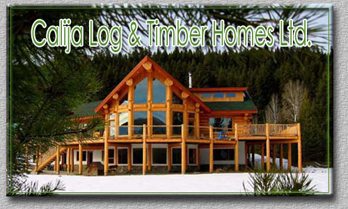 Calija Log & Timber Homes Ltd., 93 Mile House, BC