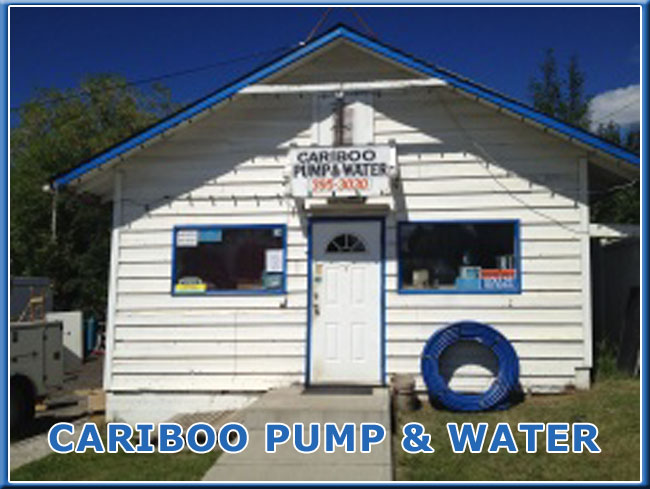Cariboo Pump & Water, 100 Mile House, BC